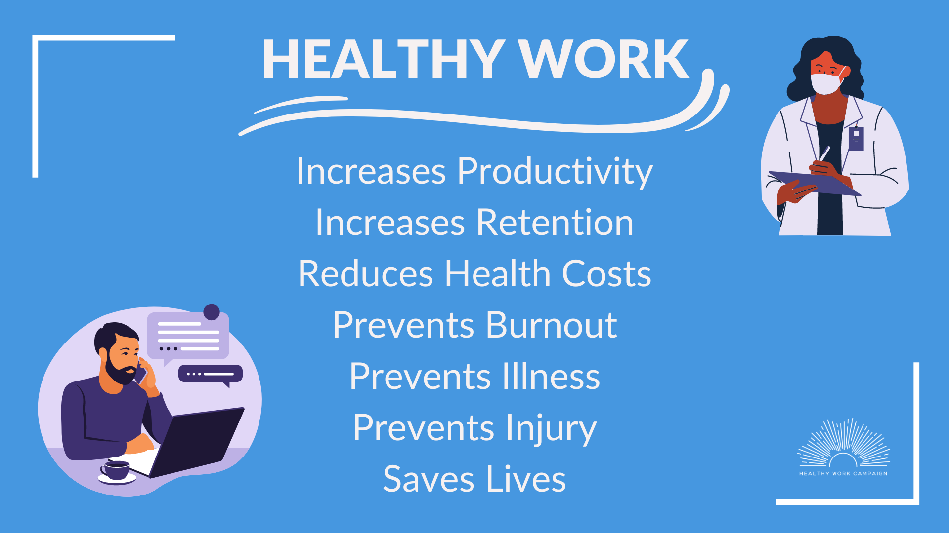 Healthy work environment